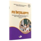 Fii intelept! Teste interisciplinare pentru evaluare nationala. Religie. Comunicare in limba romana. Clasa a 2-a - Maria Ceaus