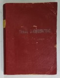TRAITE D&#039; ARCHITECTURE par GEORGES TUBEUF , TOME II - PARTIE PRATIQUE , SFARSITUL SEC. XIX
