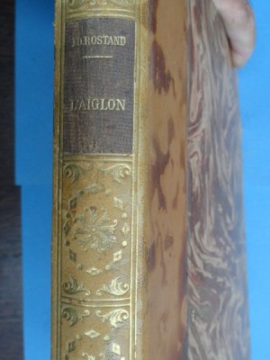 L&amp;#039;Aiglon - Edmond Rostand (Puiul de vultur - drama in 6 acte, in versuri) foto