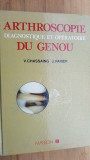 Arthroscopie du genou diagnostique et operatoire- V. Chassaing, J. Parier