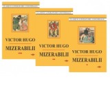 Mizerabilii (3 volume) - Victor Hugo, Lucia Demetrius, Tudor Mainescu