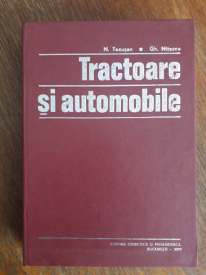 Tractoare si automobile - N. Tecusan / R5P4S foto