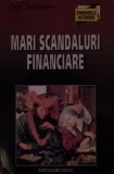 MARI SCANDALURI FINANCIARE