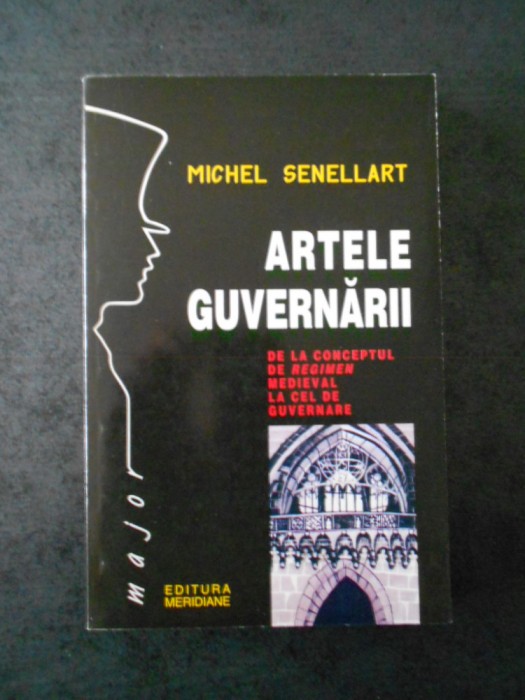 Michel Senellart - Artele guvernarii