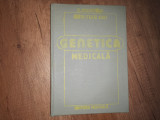 GENETICA MEDICALA - C. MAXIMILIAN, 1986