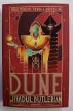 DUNE - JIHADUL BUTLERIAN de BRIAN HERBERT si KEVIN J. ANDERSON , 2022