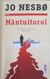 MANTUITORUL-JO NESBO-253481