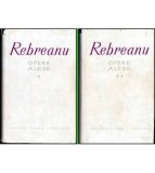 Liviu Rebreanu - Opere alese vol.I-II - 103668