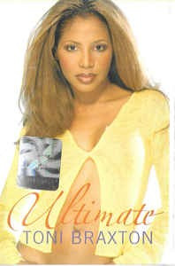 Caseta Toni Braxton &amp;lrm;&amp;ndash; Ultimate Toni Braxton , originala, holograma foto