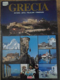 GRECIA. ISTORIE, ARTA, FOLCLOR, ITINERARII (FULL COLOR)-COLECTIV