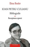 Ioan Petru Culianu. Bibliografie (Vol. 2) - Paperback brosat - Elena Bondor - Polirom