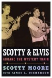 Scotty and Elvis: Aboard the Mystery Train