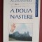 A doua nastere de Alexandru