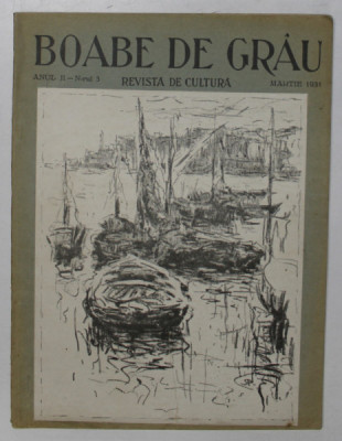 BOABE DE GRAU. REVISTA DE CULTURA, ANUL II, NR. 3, MARTIE 1931 foto