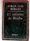 EL INFORME DE BRODIE - JORGE LUIS BORGES