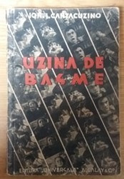 ION I. CANTACUZINO, UZINA DE BASME, BUCURESTI, 1935 foto