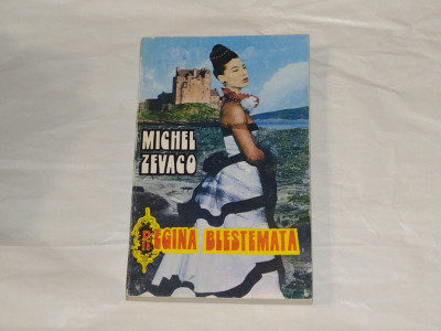 M.ZEVACO - REGINA BLESTEMATA foto