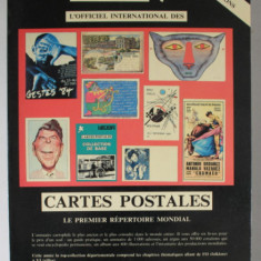 CARTES POSTALES , LE PREMIERE REPERTOIRE MONDIAL par JOELLE NEUDIN et GERARD NEUDIN , 1986
