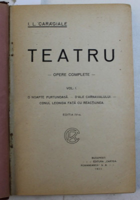 OPERE COMPLETE - TEATRU , VOLUMELE I - II de I.L. CARAGIALE , 1922 foto