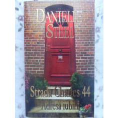 STRADA CHARLES 44. ADRESA IUBIRII-DANIELLE STEEL