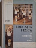 Educatia fizica in gradinita de copii. Indrumari metodice &ndash; Georgeta Dragomirescu (cateva sublinieri in creion)