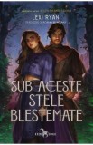 Sub aceste stele blestemate - Lexi Ryan