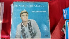 BENONE SINULESCU - VAZUI TINERETEA MEA - VINIL FARA ZGARIETURI foto