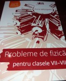 PROBLEME DE FIZICA PENTRU CLASELE VII-VIII SOLUTII COMPLETE FLORIN MACESANU