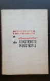 Proiectarea funcțională a elementelor de construcții industriale - Z. Solomon, Șt. Georgescu, Teora