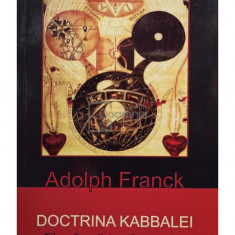 Adolph Franck - Doctrina Kabbalei (editia 2013)