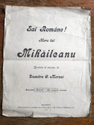 Partitura muzicala Sai Romane, Hora lui Mihaileanu - Dumitru C. Moruzi, rara / CD1P foto