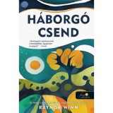 H&aacute;borg&oacute; csend - Raynor Winn