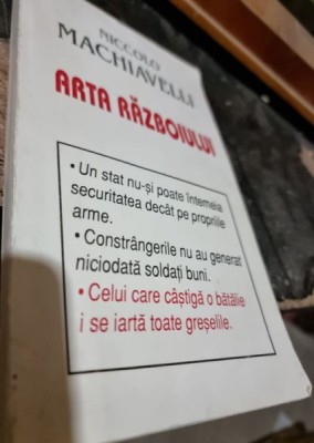 Niccolo Machiavelli - Arta Razboiului foto