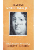 Racine - Andromaque (editia 1961)