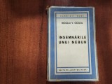 Insemnarile unui nebun de Nicolai V.Gogol