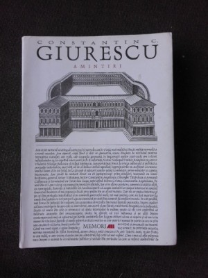 AMINTIRI - CONSTANTIN C. GIURESCU foto