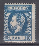 ROMANIA 1872 LP 36 REGELE CAROL I CU BARBA 10 BANI ALBASTRU DANTELAT SEMNAT GUMA ORIGINALA SARNIERA