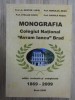Nestor Lupei - Monografia Colegiul National &quot;Avram Iancu&quot; Brad 500p
