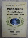 Nestor Lupei - Monografia Colegiul National &quot;Avram Iancu&quot; Brad 500p