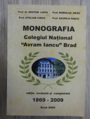 Nestor Lupei - Monografia Colegiul National &quot;Avram Iancu&quot; Brad 500p