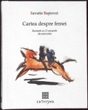 CARTEA DESPRE FEMEI-SAVATIE BASTOVOI-343092