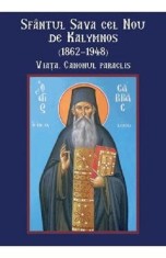 Sfantul Sava cel Nou de Kalymnos (1862-1948). Viata. Canonul paraclis