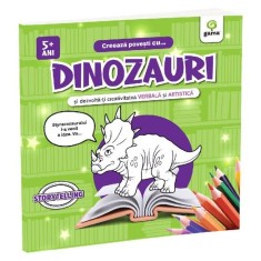 Creeaza povesti cu... DINOZAURI