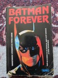 ✅ 📚 BATMAN FOREVER, TRANSPUNERE LITERARĂ DE PETER DAVID, DUPĂ UN SCENARIU DE LEE &amp; JANET SCOTT BATCHLER ȘI AKIVA GOLDSMAN, TRADUCERE DE GABRIEL STOIAN