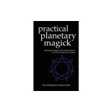 Practical Planetary Magick