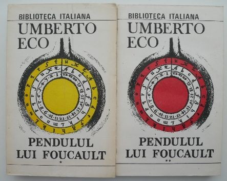 Pendulul lui Foucault (2 volume) &ndash; Umberto Eco