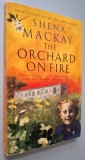 The Orchard on Fire - Shena Mackay, published by Vintage/Random House, 1999, paperback