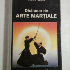 DICTIONAR DE ARTE MARTIALE - LOUIS FREDERIC
