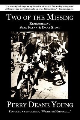 Two of the Missing: Remembering Sean Flynn and Dana Stone