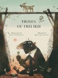 Trolul cu trei iezi - Mac Barnett - Editura Grupul Art